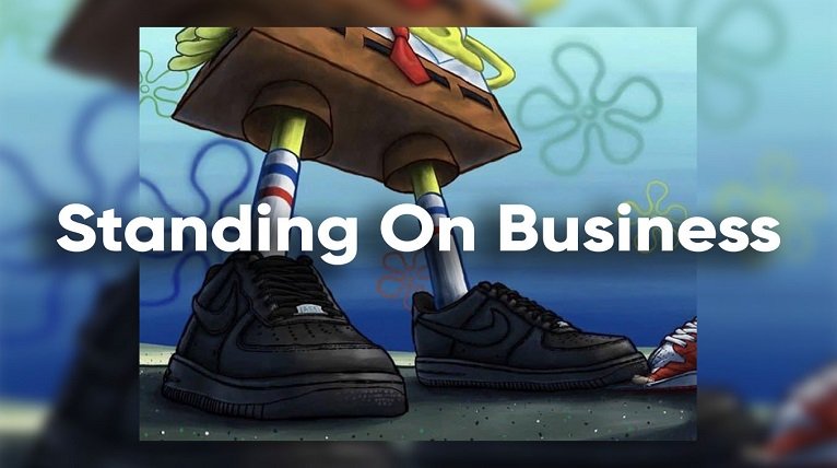 Standing on Business